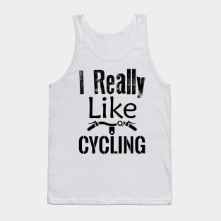 I really like cycling Tank Top